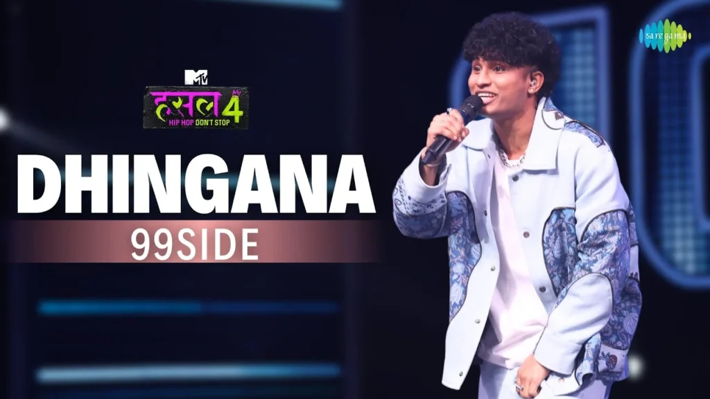 Dhingana Lyrics - 99side - MTV Hustle 4