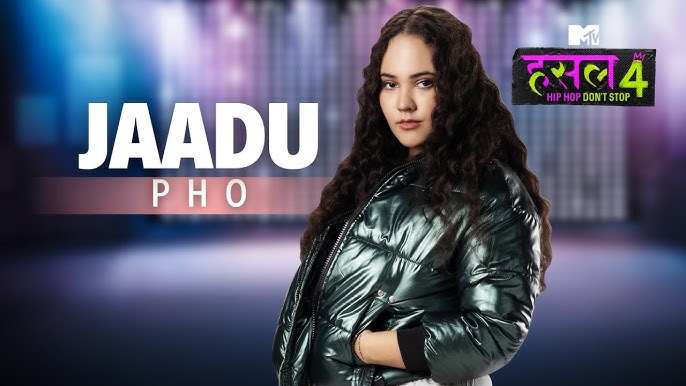 Jaadu Lyrics - Pho - MTV Hustle 4