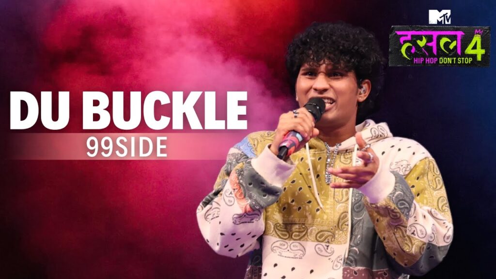 Du Buckle Lyrics - 99side - MTV Hustle 4
